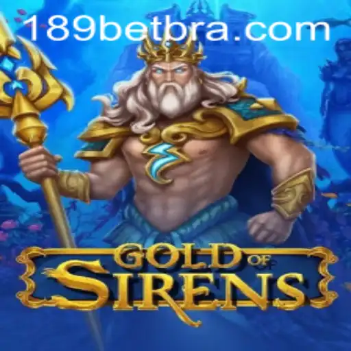 Descubra a Aventura Fascinante de GoldofSirens com 189BET.COM