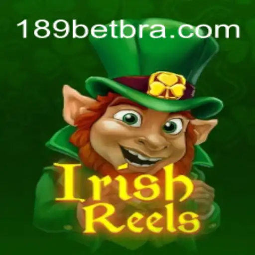Descubra o Fascinante Mundo de IrishReels com 189BET.COM